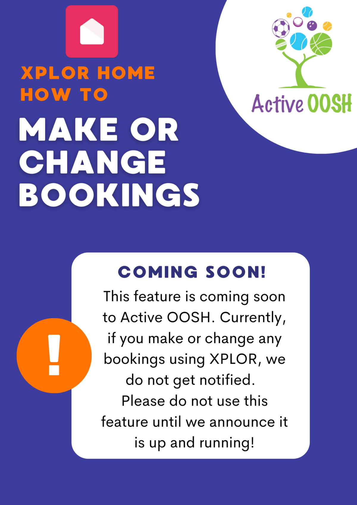 XPLOR Help - Active OOSH